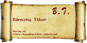 Bánszky Tibor névjegykártya